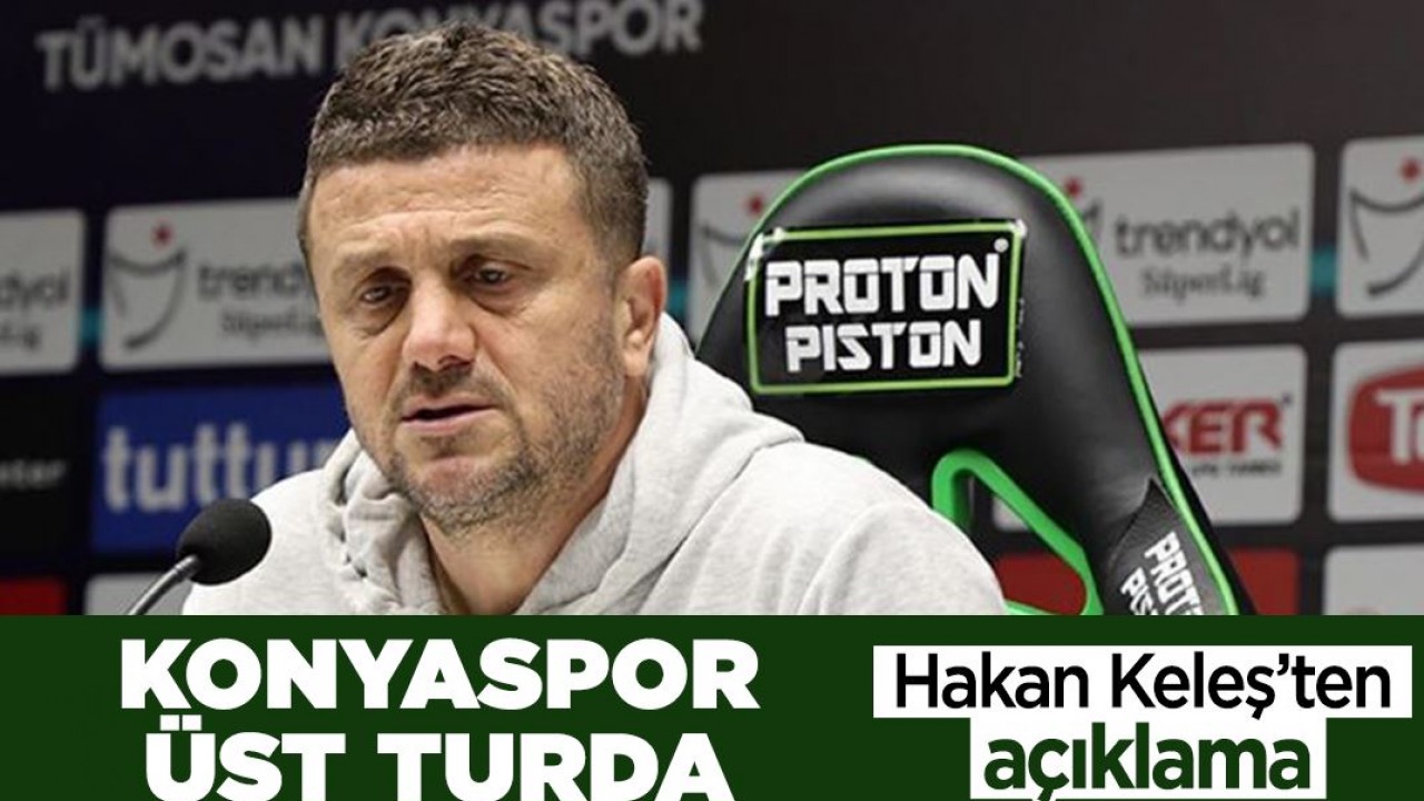 Konyaspor Teknik Direktörü Hakan Keleş: Hedefimiz kupada gidebildiğimiz yere kadar gitmek