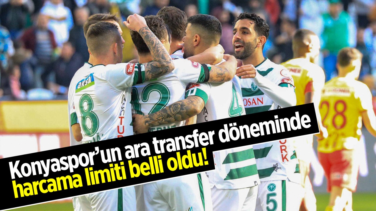 Konyaspor’un ara transfer döneminde harcama limiti belli oldu