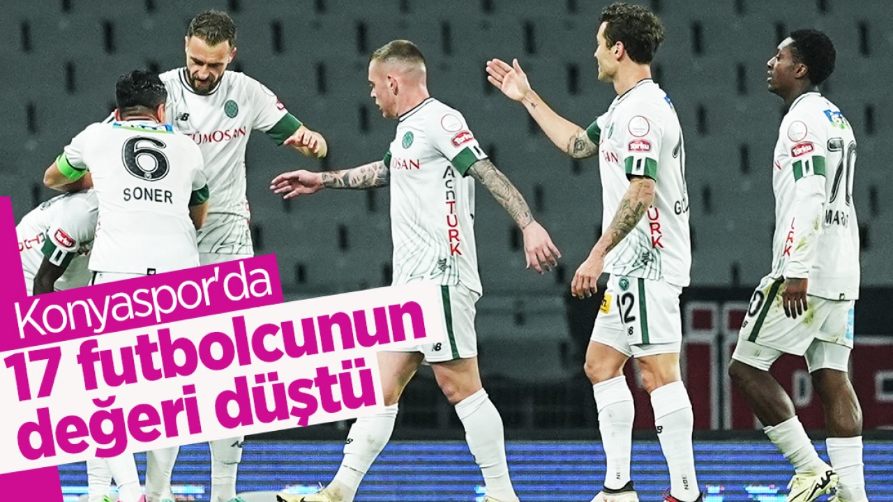 Kötü günler geçiren Konyaspor’da 17 futbolcunun değeri düştü
