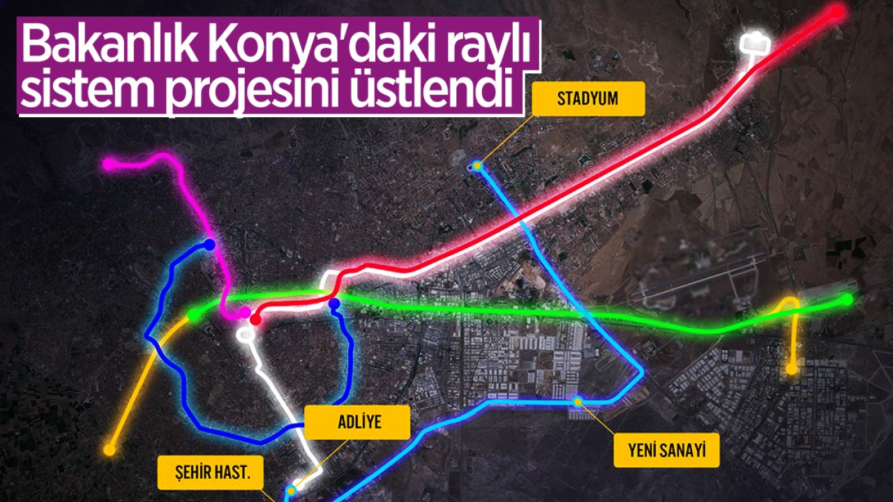 Bakanlık Konya’daki raylı sistem projesini üstlendi! Konyalılar trafik çilesinden kurtulacak