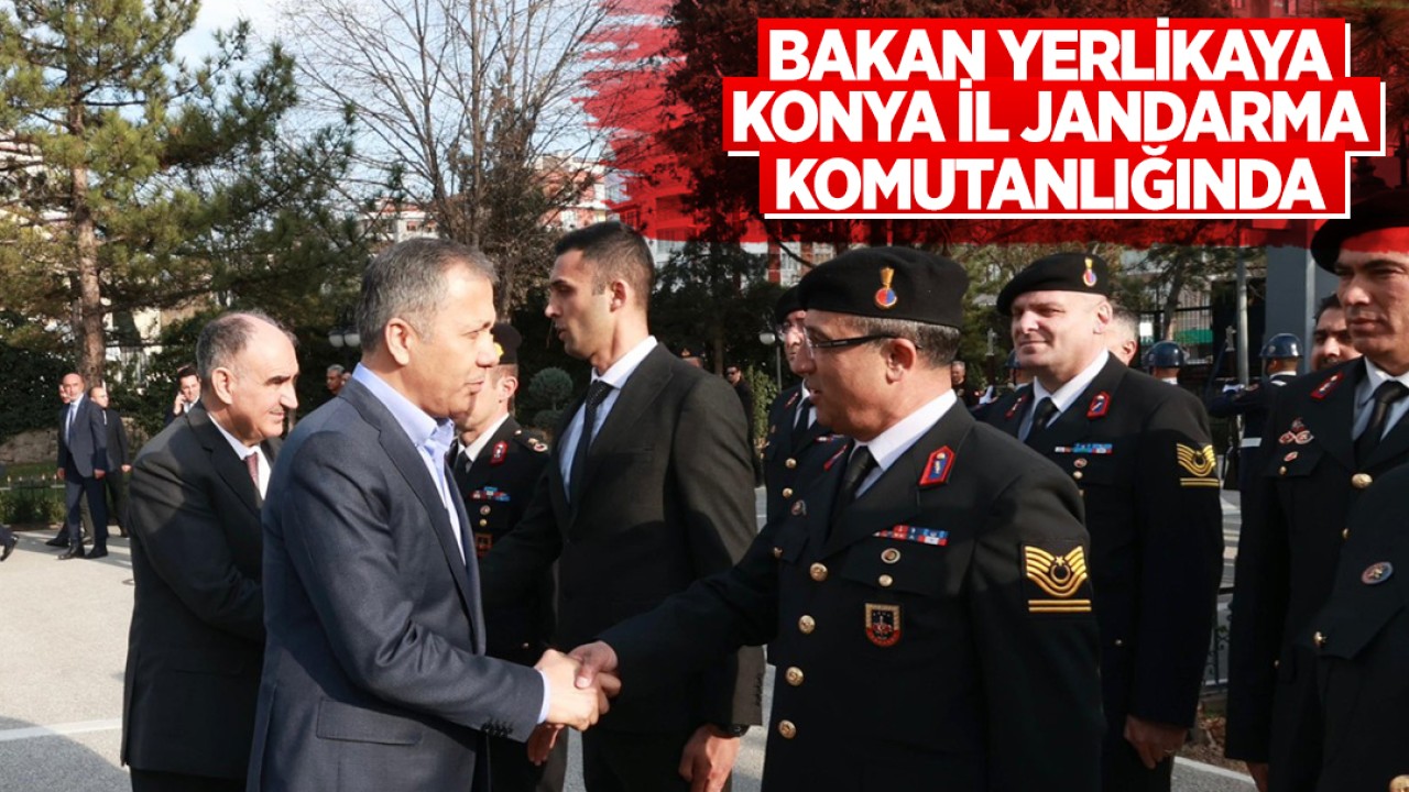 Bakan Yerlikaya Konya İl Jandarma Komutanlığında jandarmalarla bayramlaştı