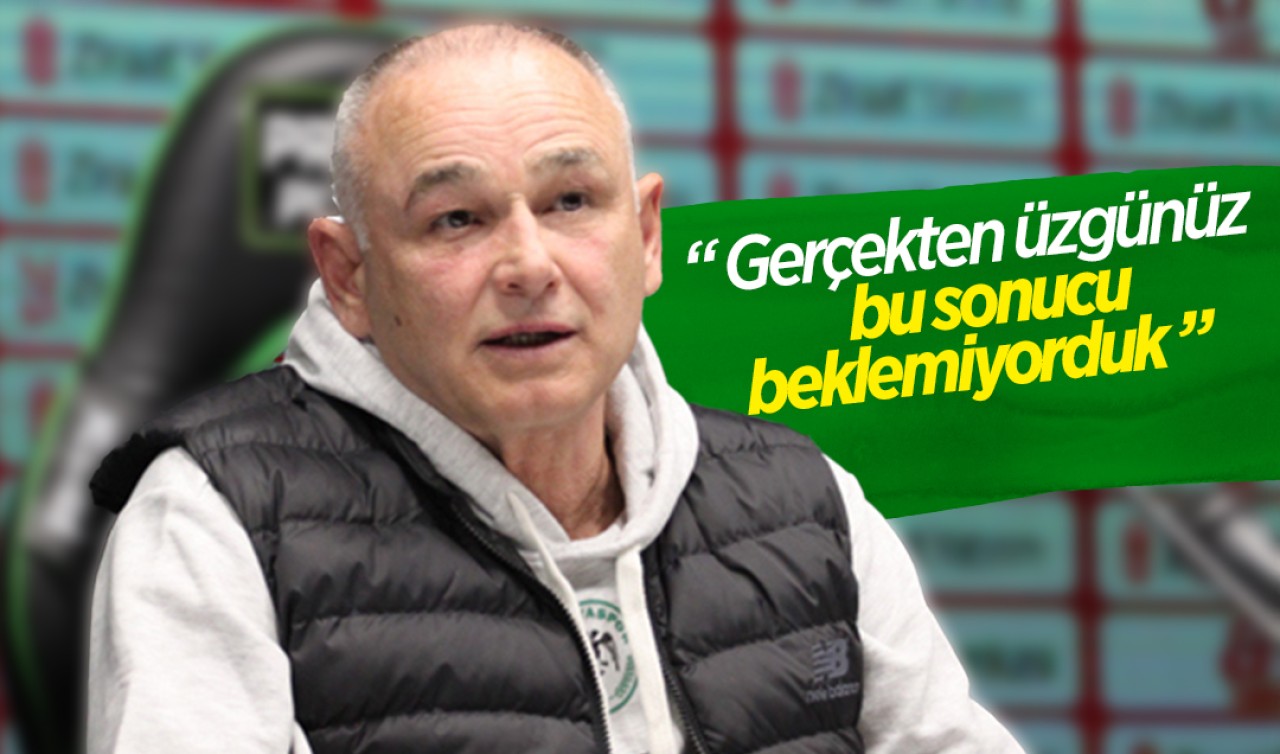 Konyaspor Teknik Direktörü Omerovic: Gerçekten üzgünüz, bu sonucu beklemiyorduk