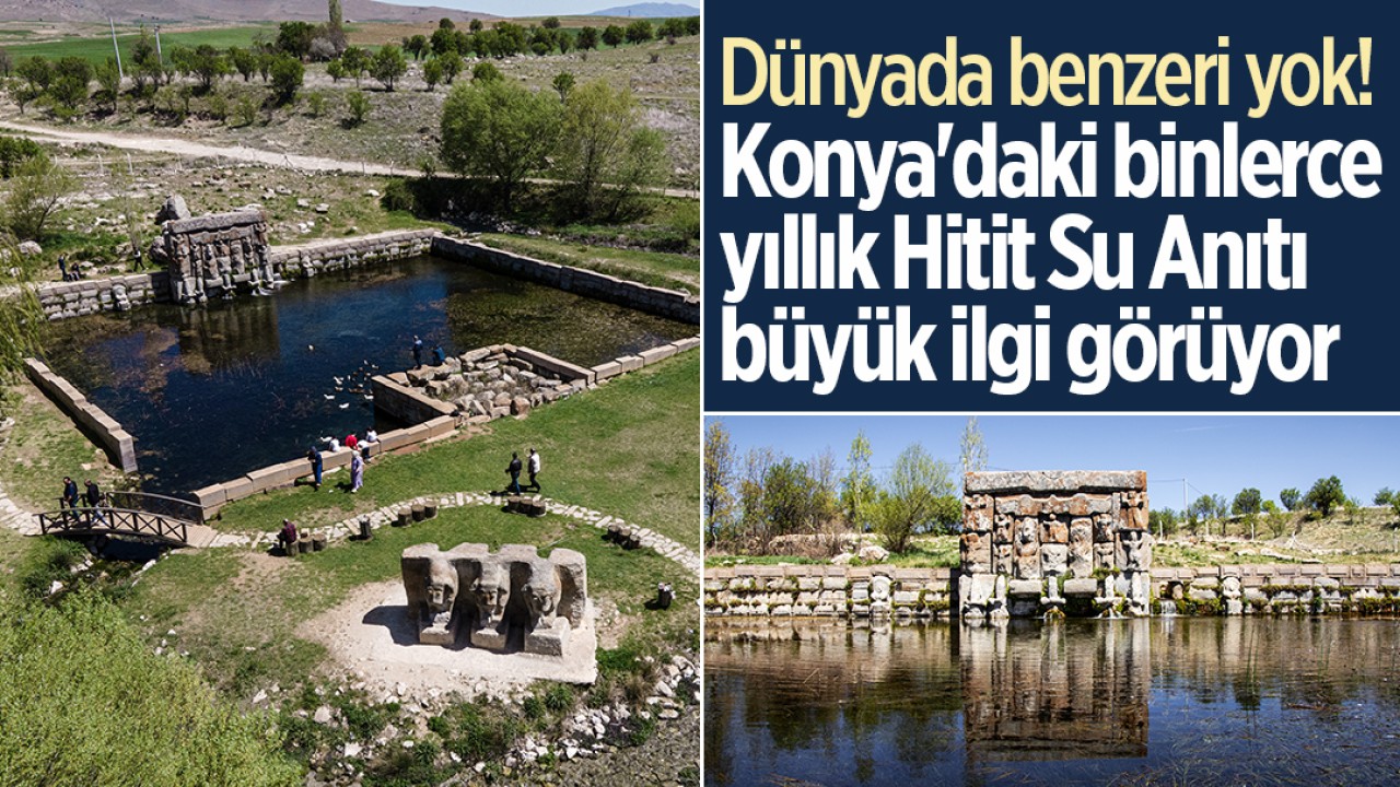 D&uuml;nyada benzeri yok! Konya'daki binlerce yıllık Eflatunpınar Hitit Su Anıtı  b&uuml;y&uuml;k ilgi g&ouml;r&uuml;yor