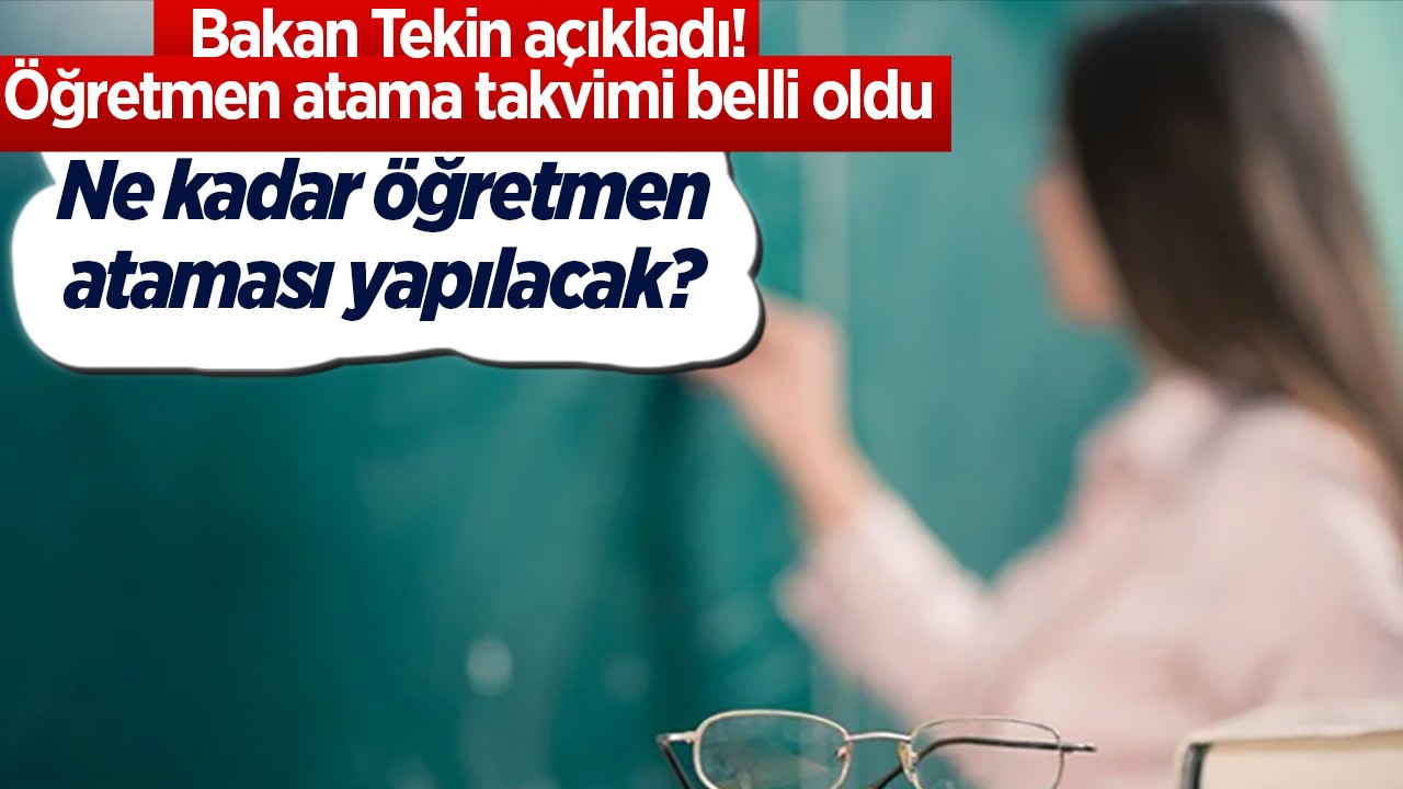 Yusuf Tekin açıkladı: Öğretmen atamalarında rakam belli oldu