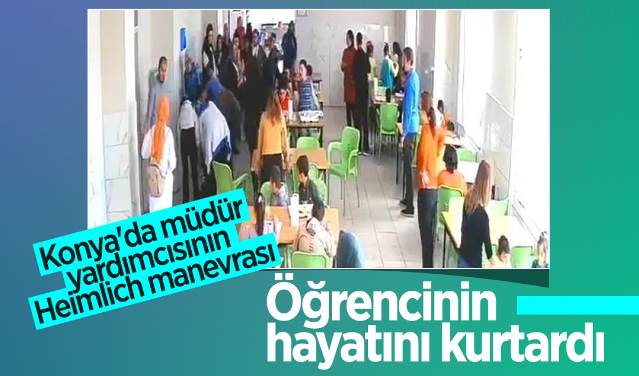 Konya'da müdür yardımcısının Heimlich manevrası öğrencinin hayatını kurtardı