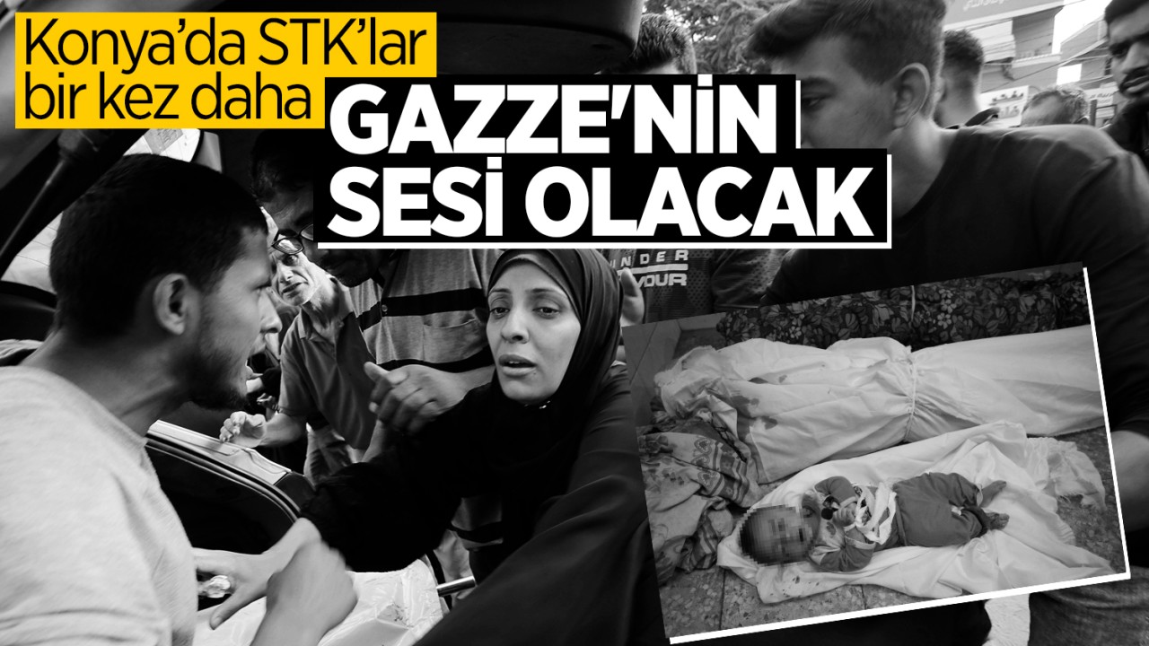 Konya’da STK’lar bir kez daha Gazze'nin sesi olacak