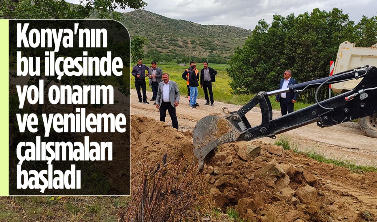 Konya'nın bu ilçesinde yol onarım ve yenileme çalışmaları başladı