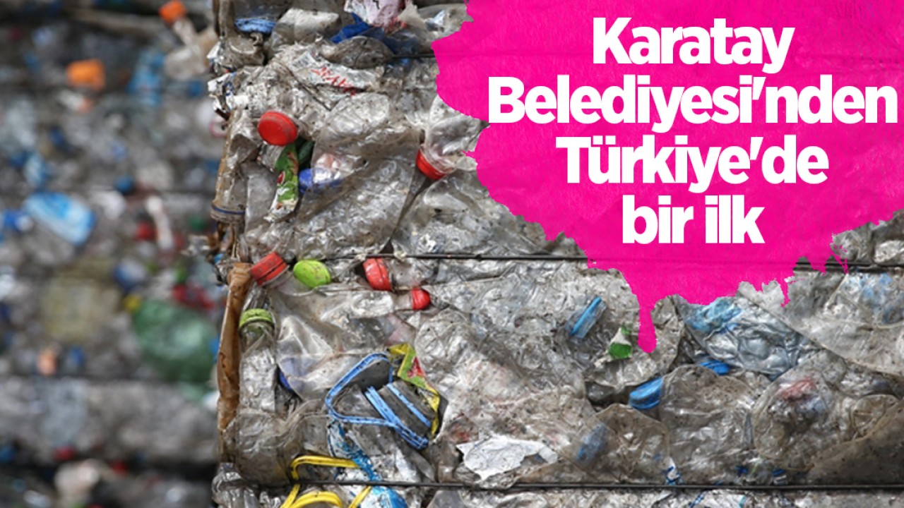 Karatay Belediyesi'nden Türkiye'de bir ilk