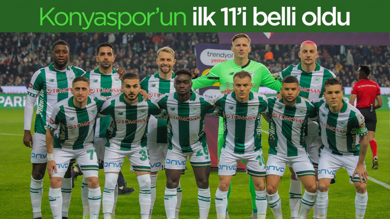 Konyaspor - Kasımpaşa mücadelesinde ilk 11'ler belli oldu