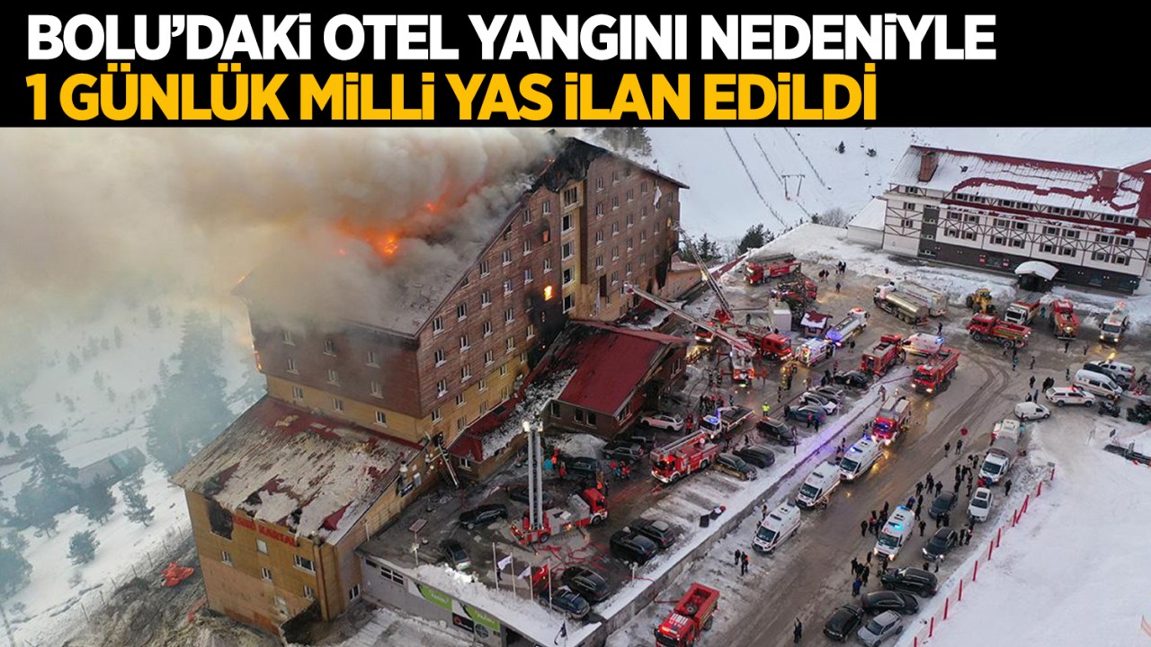 Cumhurbaşkanı Erdoğan açıkladı: Yangın faciası nedeniyle 1 günlük milli yas ilan edildi