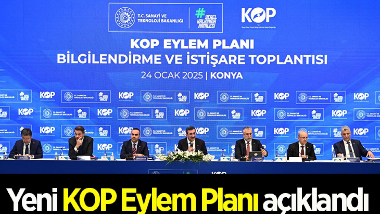 Yeni KOP Eylem Planı açıklandı