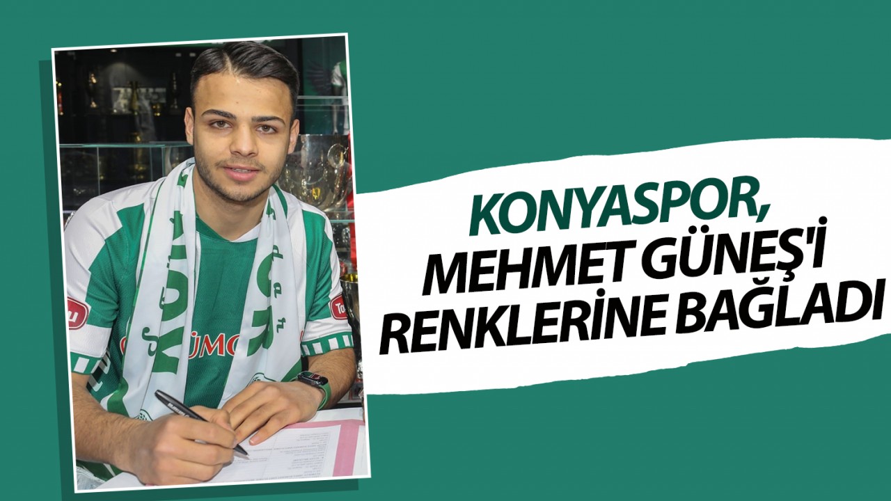 Konyaspor, Mehmet Güneş'i renklerine bağladı