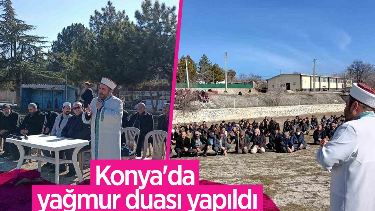 Konya'da yağmur duası yapıldı