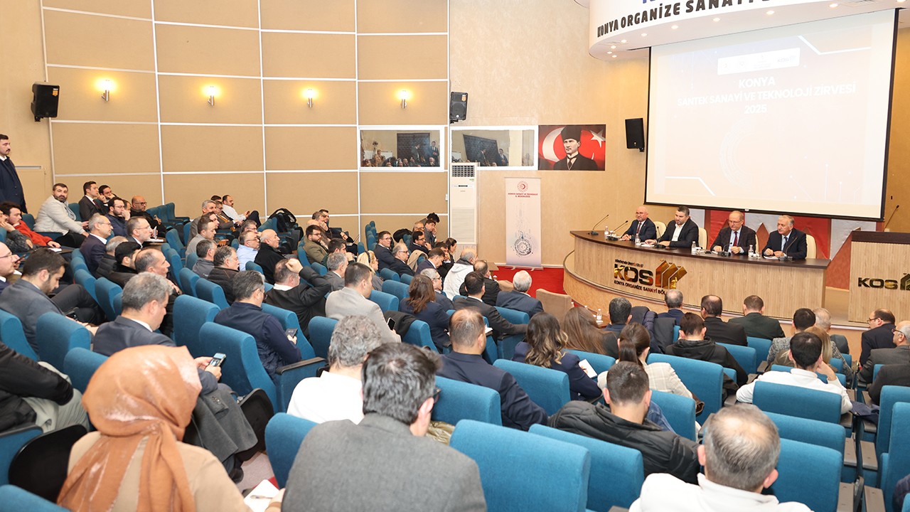 Konya Sanayisi'nin geleceği Santek Zirvesi’nde konuşuldu