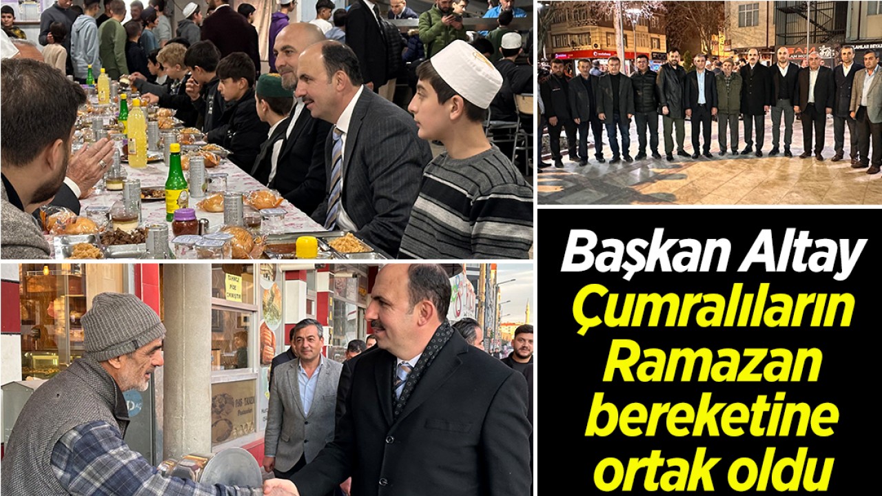 Başkan Altay Çumralıların Ramazan bereketine ortak oldu