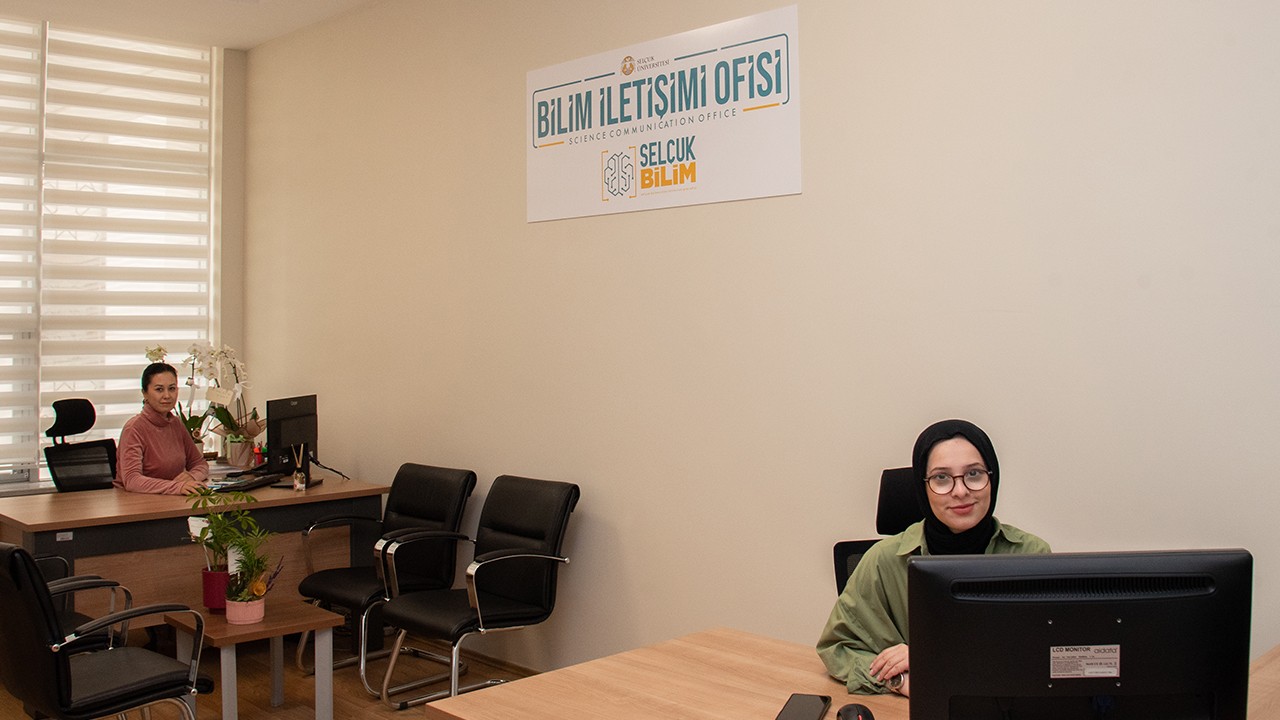 Selçuk Üniversitesinde Bilim İletişimi Ofisi kuruldu