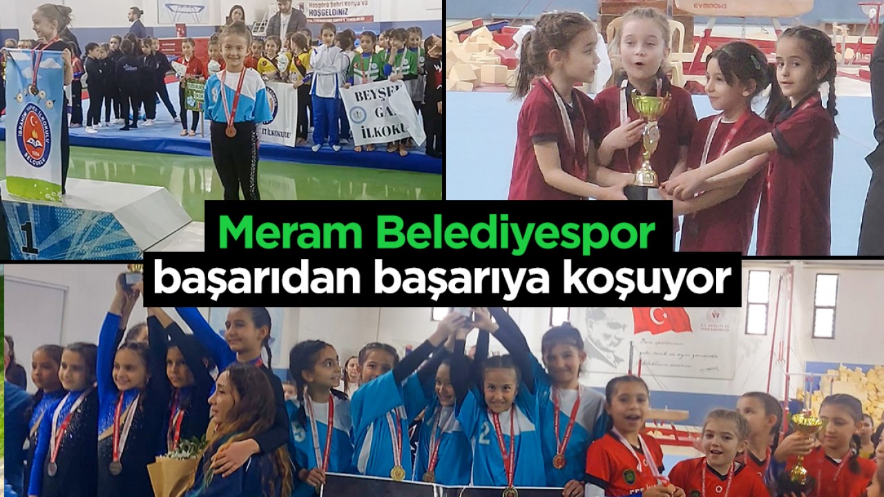 Meram Belediyespor başarıdan başarıya koşuyor