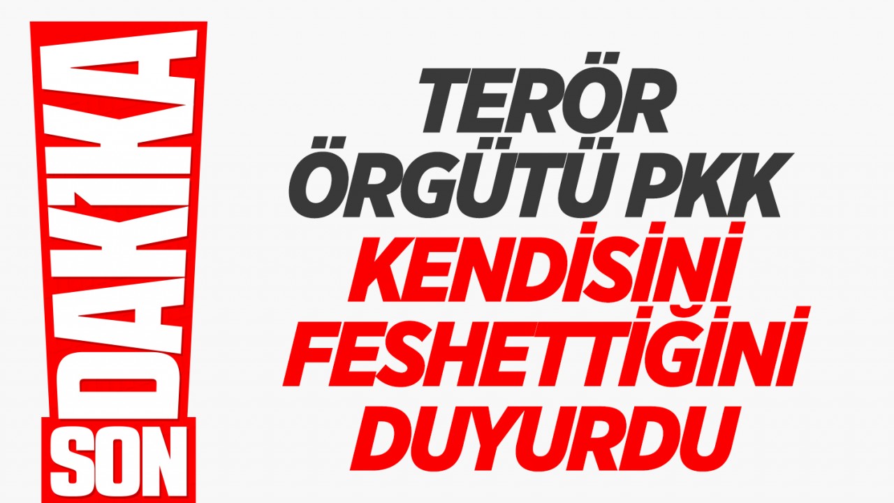 Terör örgütü PKK kendisini feshettiğini duyurdu