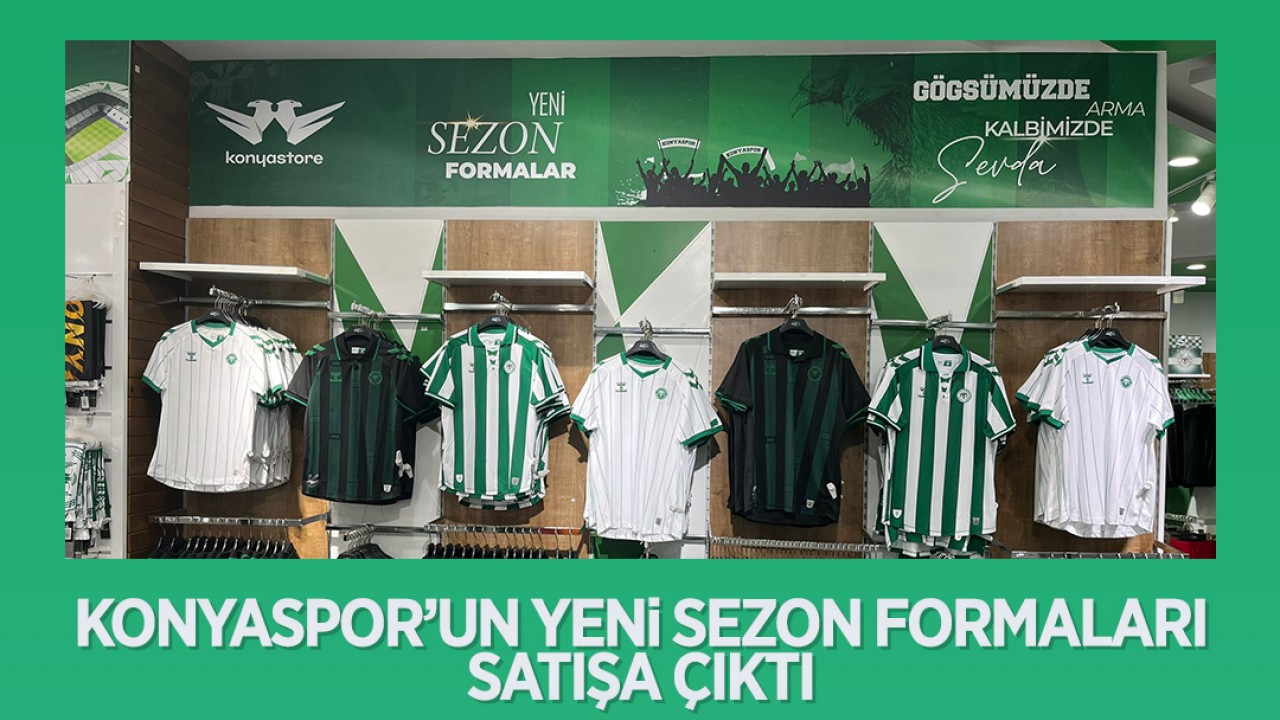 Konyaspor'un yeni sezon formaları bin 242 TL'den satışa çıktı