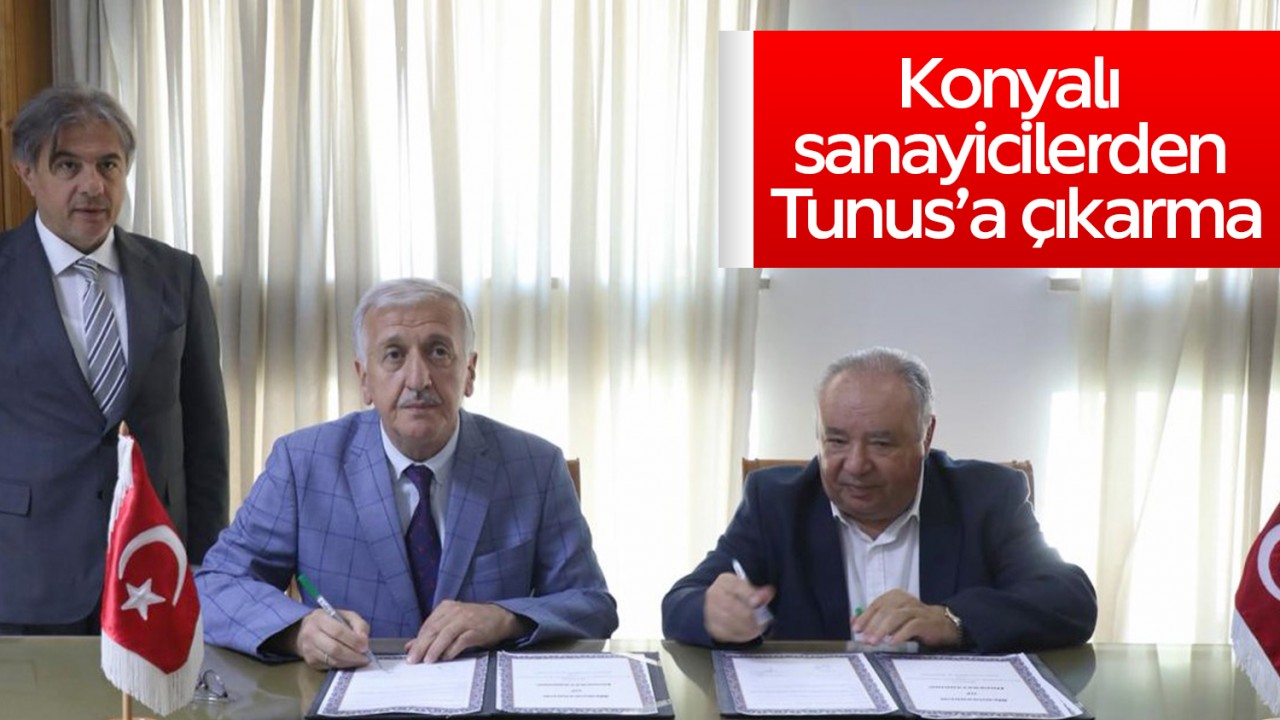 Konyalı sanayicilerden Tunus’a çıkarma