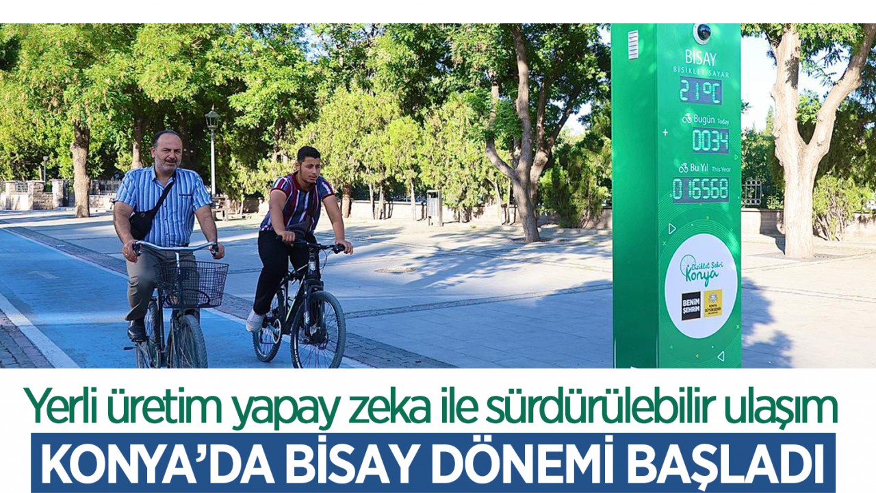 Yerli üretim yapay zeka ile sürdürülebilir ulaşım: Konya’da BİSAY dönemi başladı