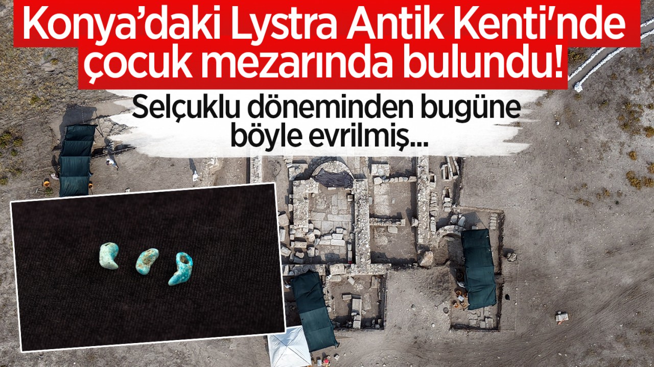 Konya’daki Lystra Antik Kenti'nde çocuk mezarında bulundu! Selçuklu döneminden bugüne böyle evrilmiş