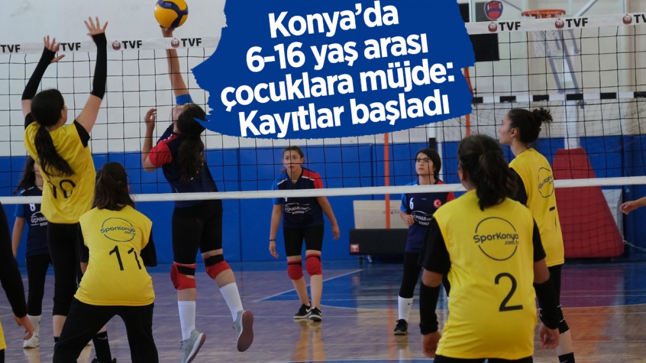Konya’da 6-16 yaş arası çocuklara müjde: Kayıtlar başladı