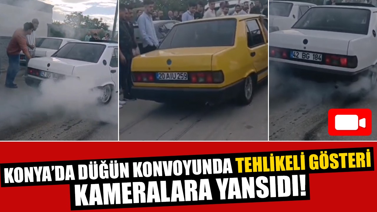 Konya’da düğün konvoyunda tehlikeli gösteri kameralara yansıdı!