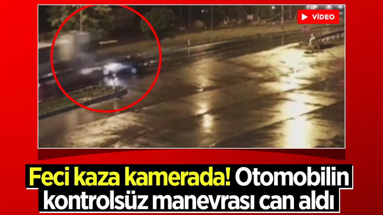Feci kaza kamerada! Otomobilin kontrolsüz manevrası can aldı: 1 kişi hayatını kaybetti, uzman çavuş ağır yaralandı