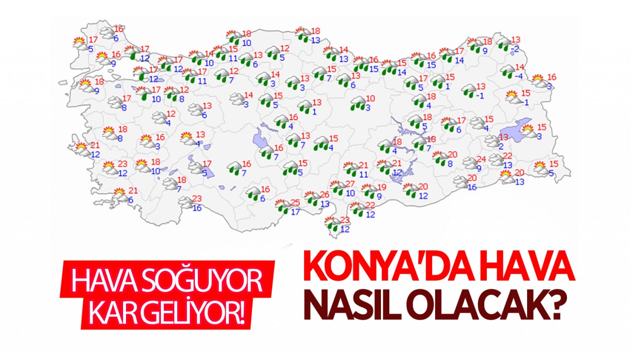 Hava soğuyor, kar geliyor! Konya'da hava nasıl olacak?