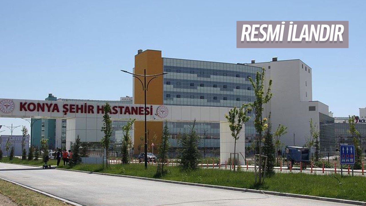 Konya Şehir Hastanesi malzeme alımı yapacak