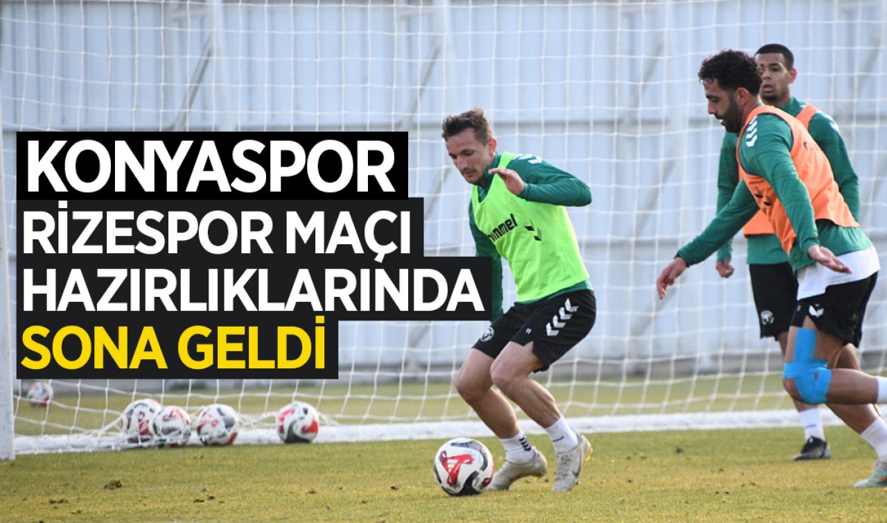 Konyaspor, Rizespor maçı hazırlıklarında sona geldi
