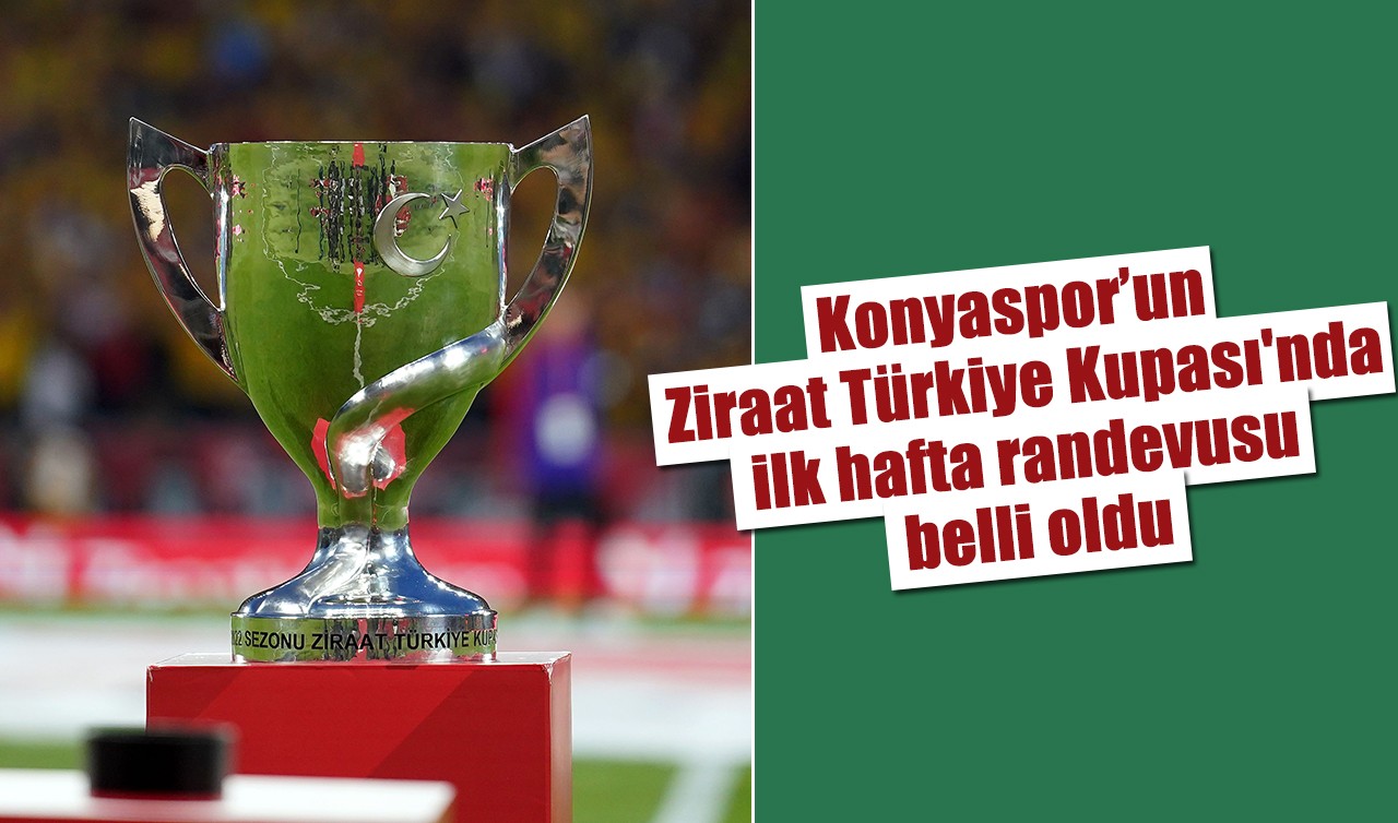 Konyaspor’un Ziraat Türkiye Kupası'nda ilk hafta randevusu belli oldu
