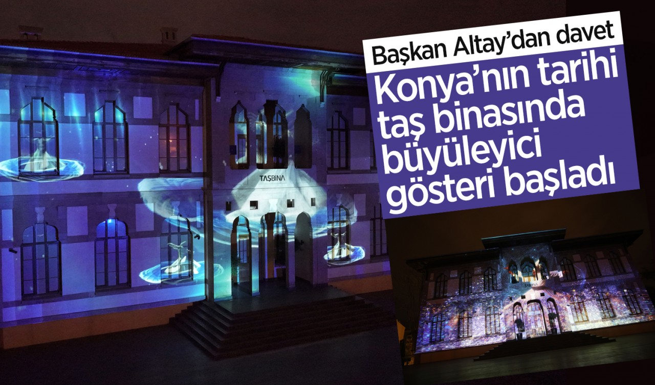 Başkan Altay’dan davet: Konya’nın tarihi taş binasında büyüleyici gösteri başladı