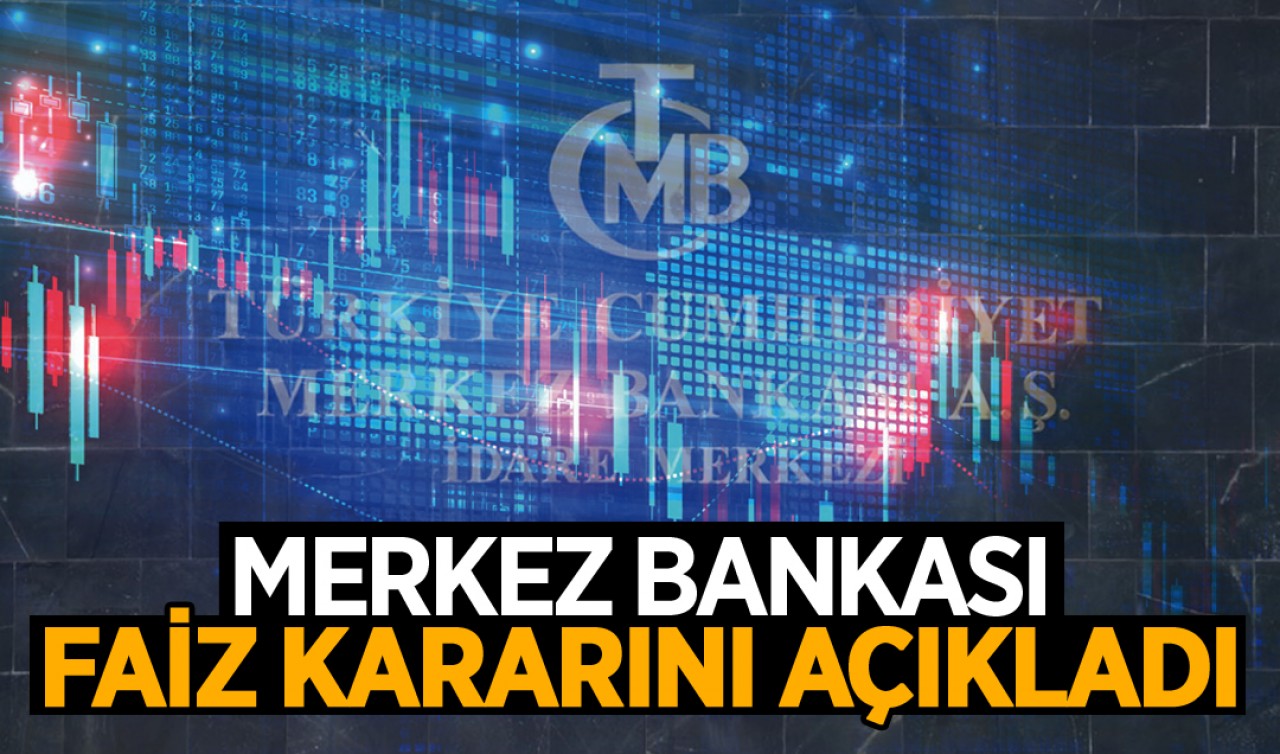 Yılın son faiz kararı açıklandı