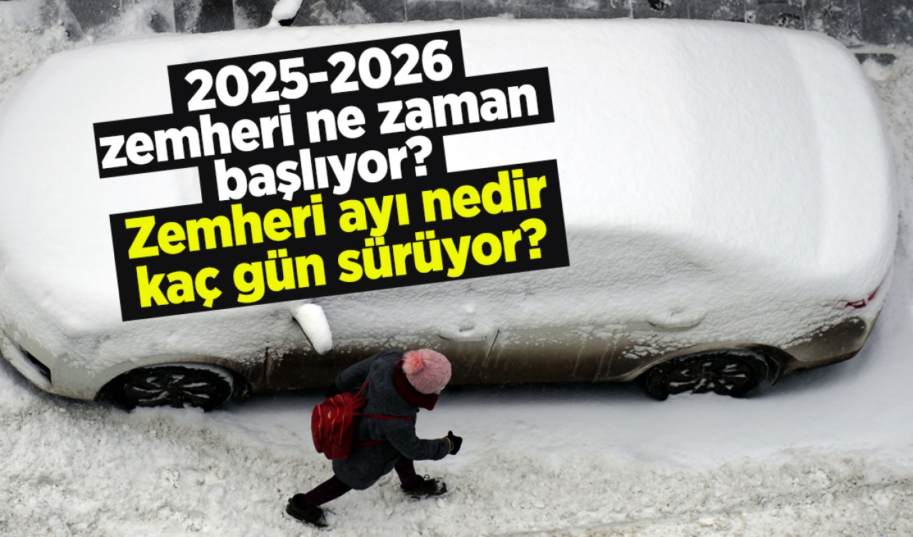 Soğukların en sert zamanı! 2025-2026 zemheri ne zaman başlıyor? Zemheri ayı nedir, kaç gün sürüyor?