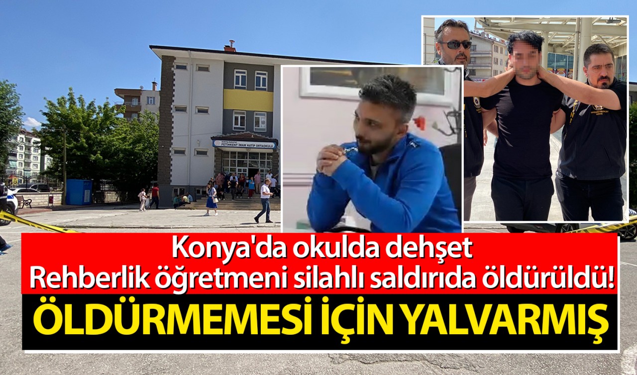 Konya'da okulda dehşet: Rehberlik öğretmeni silahlı saldırıda öldürüldü! Öldürmemesi için yalvarmış