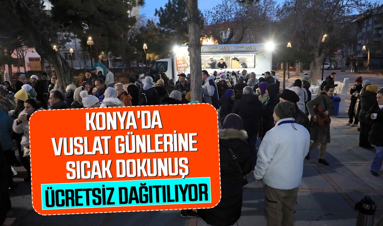 Konya'da Vuslat Günlerine sıcak dokunuş: Ücretsiz dağıtılıyor!