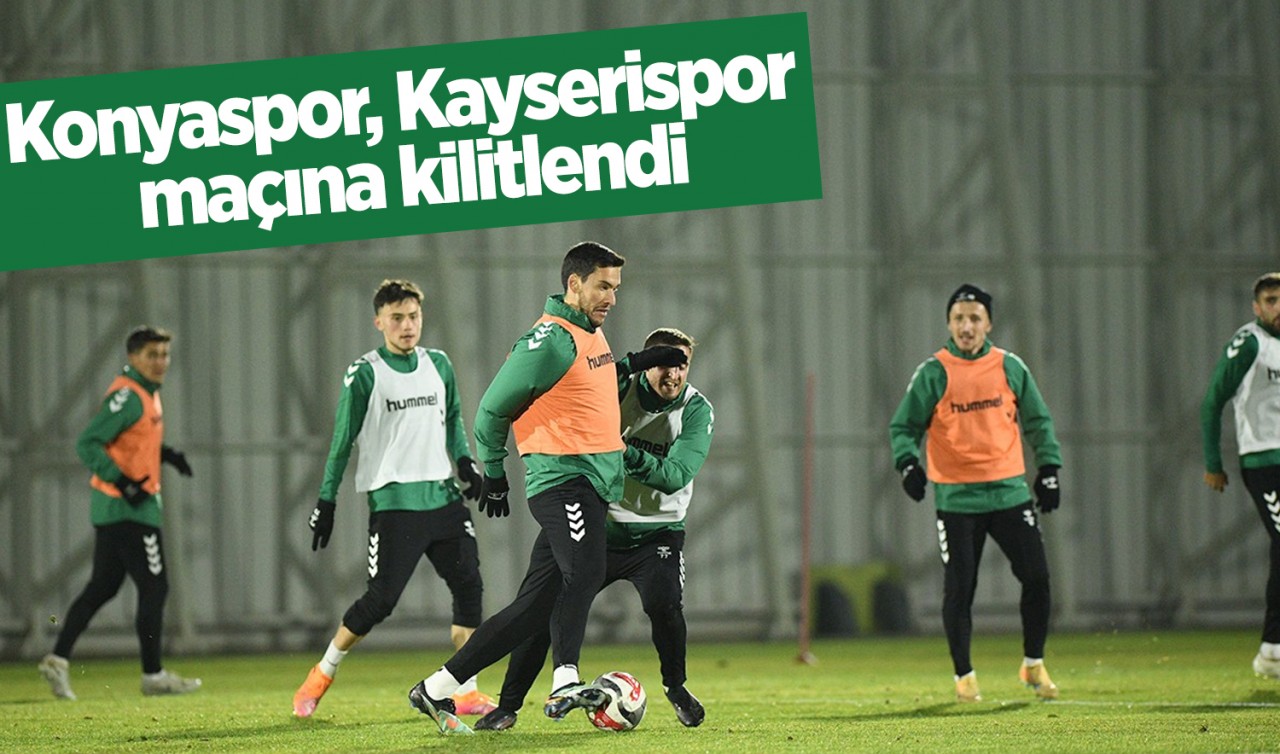 Konyaspor, Kayserispor maçına kilitlendi