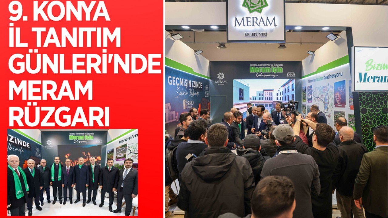 9. Konya İl Tanıtım Günleri'nde Meram rüzgarı