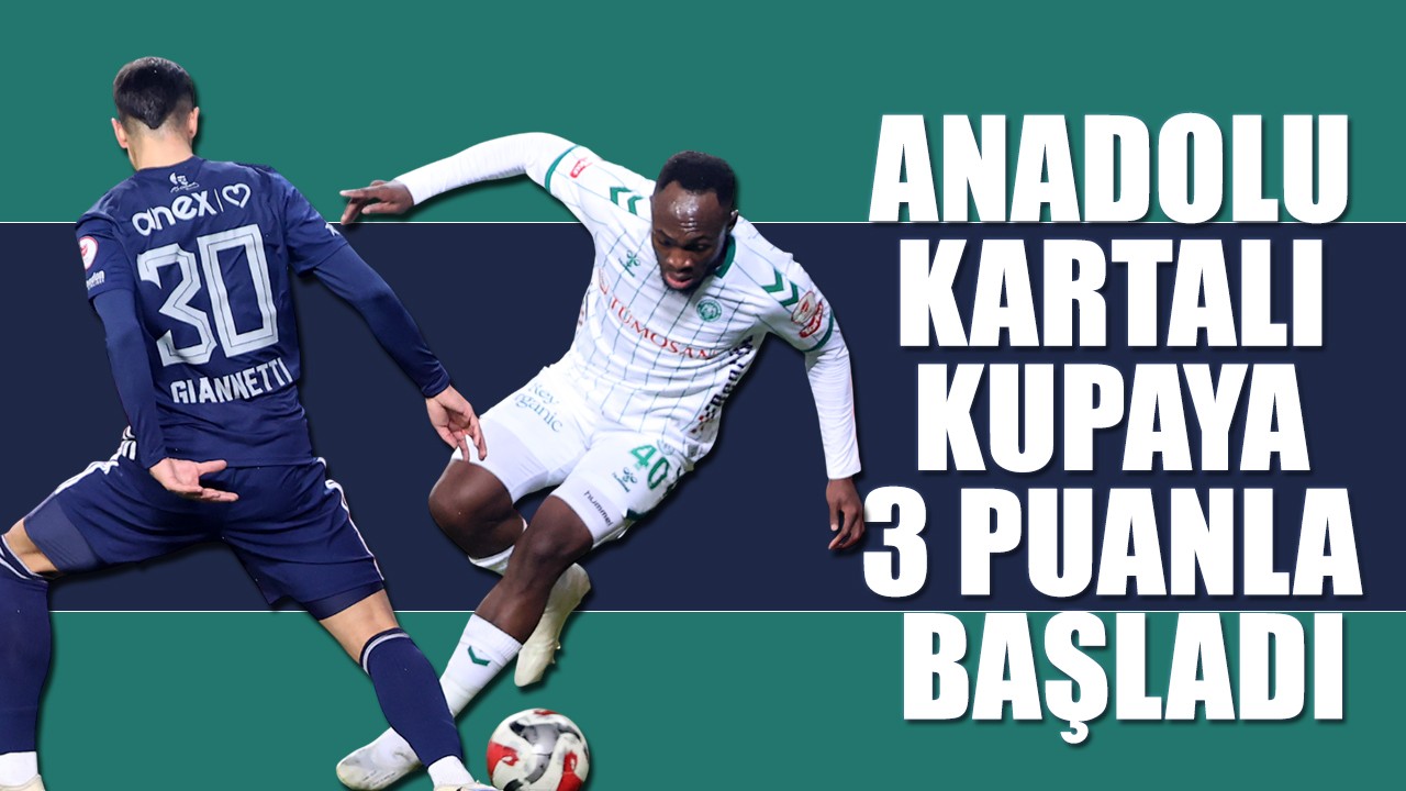 Anadolu Kartalı kupaya 3 puanla başladı