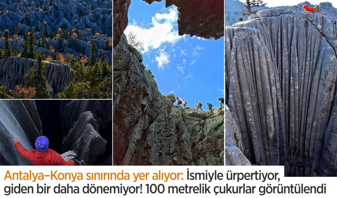 Antalya–Konya sınırında yer alıyor: İsmiyle ürpertiyor, giden bir daha dönemiyor! 100 metrelik çukurlar görüntülendi