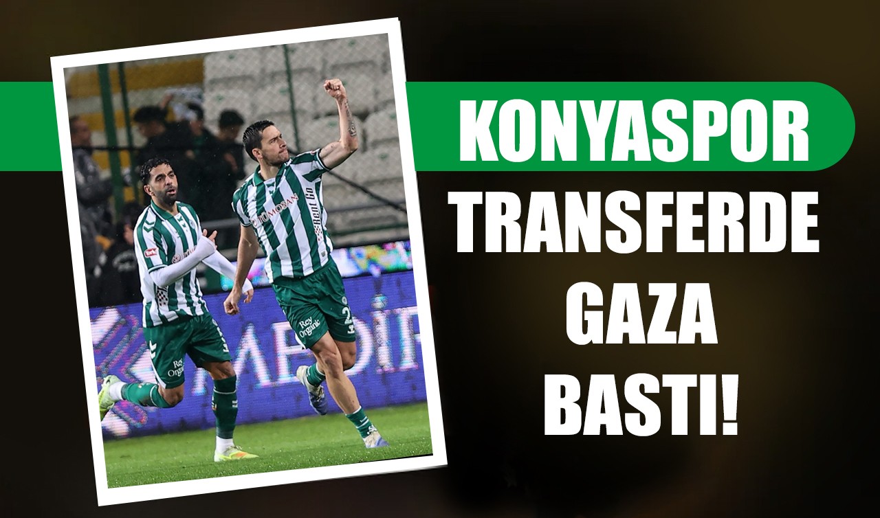 Konyaspor transferde gaza bastı!