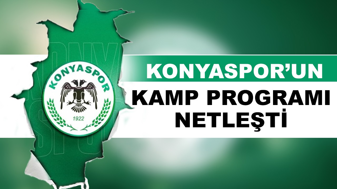 Konyaspor'un kamp programı netleşti!