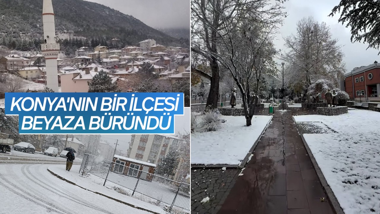 Konya'nın bir ilçesi beyaza büründü