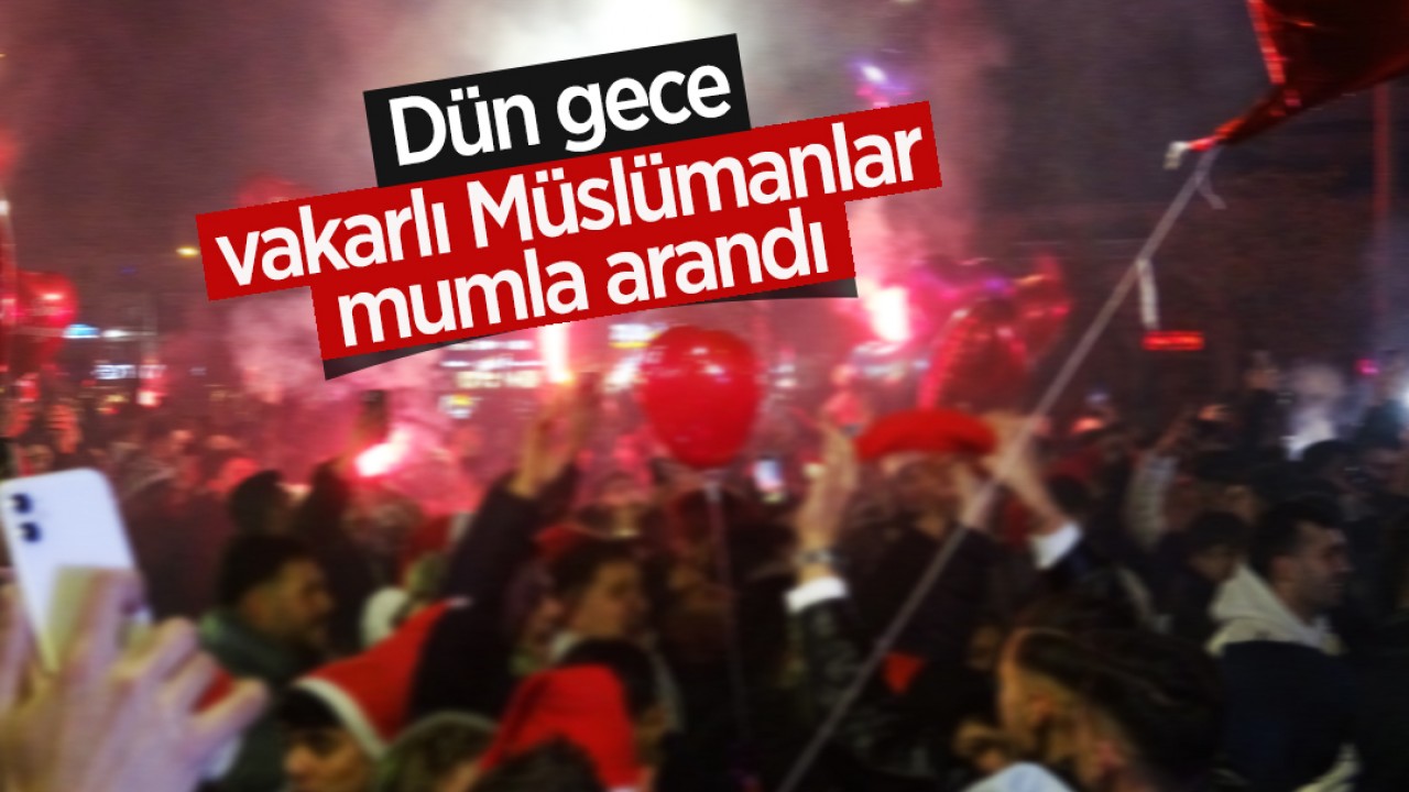 Dün gece vakarlı Müslümanlar mumla arandı