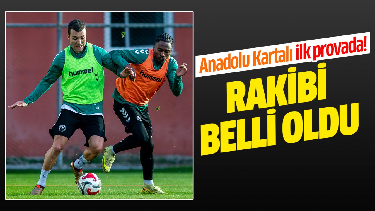 Anadolu Kartalı ilk provada! Rakibi belli oldu