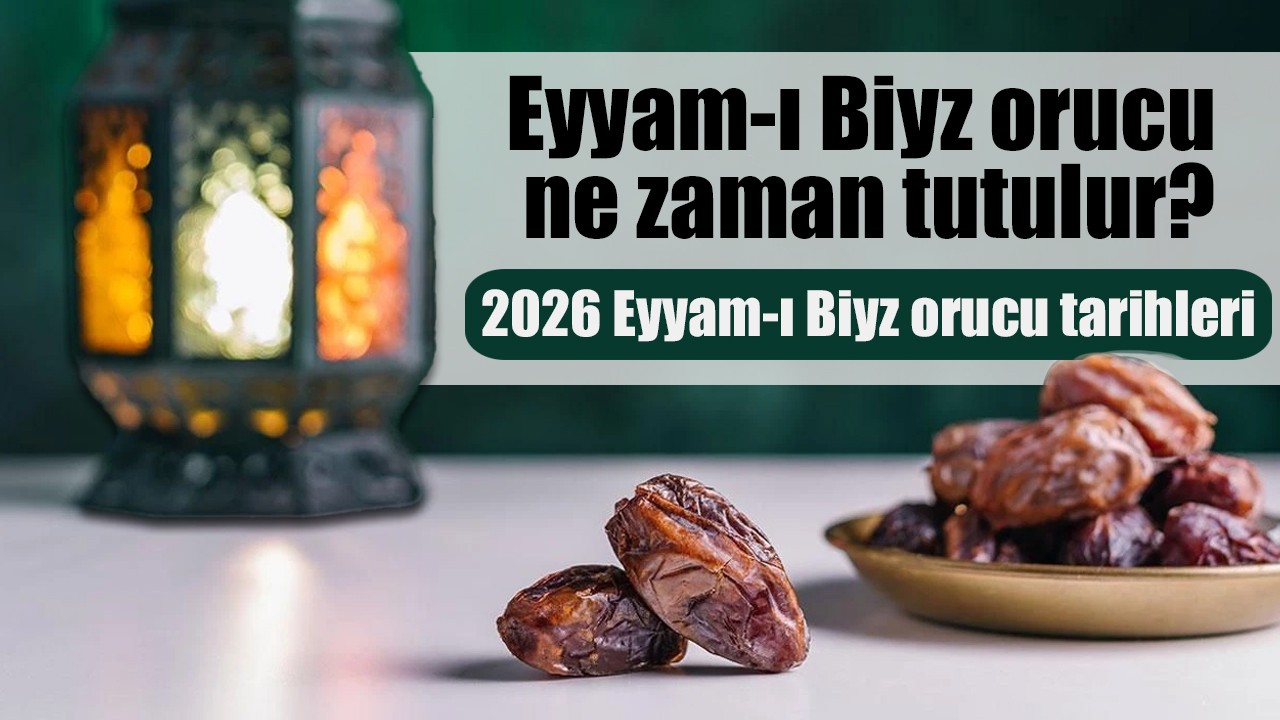 Eyyam-ı Biyz orucu ne zaman tutulur? 2026 Eyyam-ı Biyz orucu tarihleri