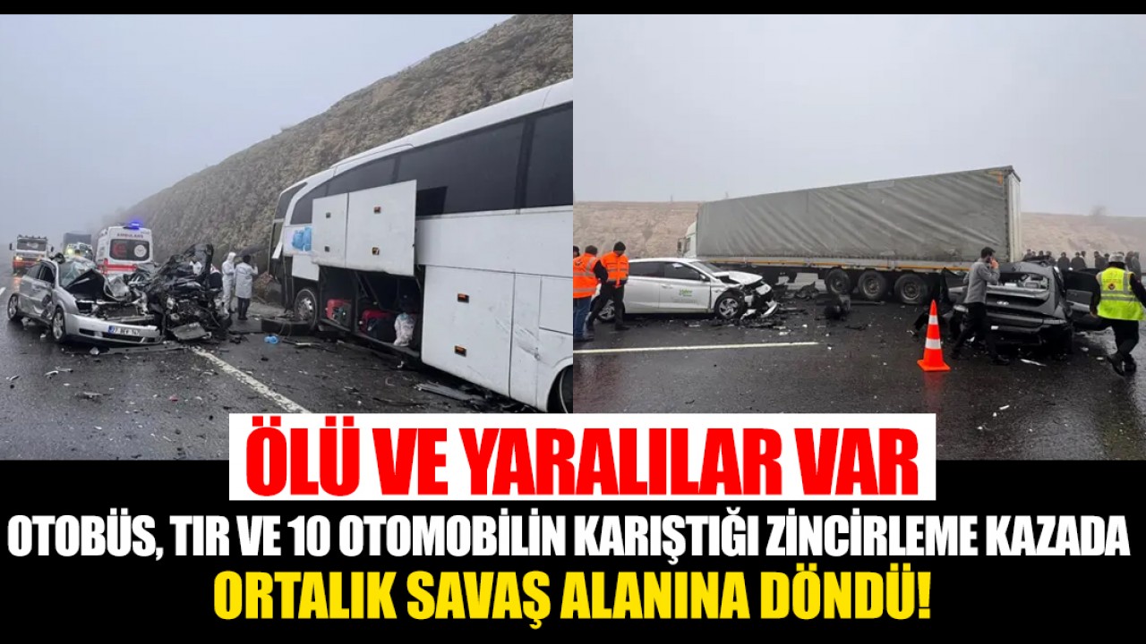 Otobüs, tır ve 10 otomobilin karıştığı zincirleme kazada ortalık savaş alanına döndü!  Ölü ve yaralılar var