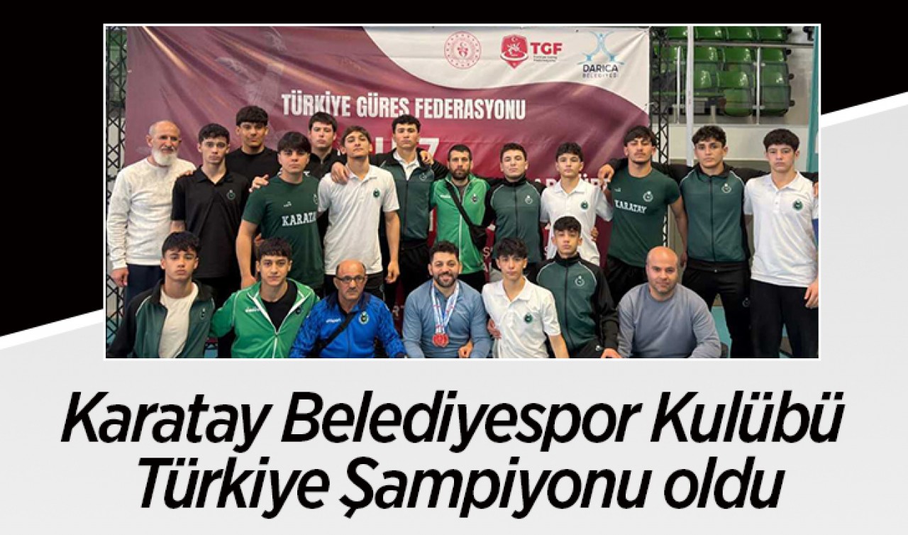 Karatay Belediyespor Kulübü Türkiye Şampiyonu oldu